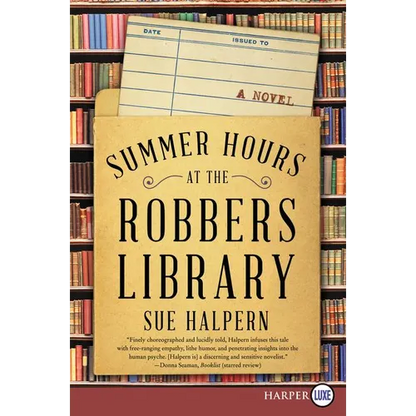 Summer Hours at the Robbers Library - Paperback