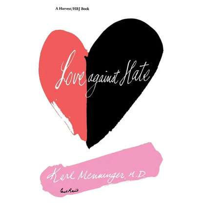 Love Against Hate - Paperback
