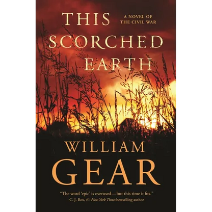 This Scorched Earth: A Novel of the Civil War and the American West - Paperback