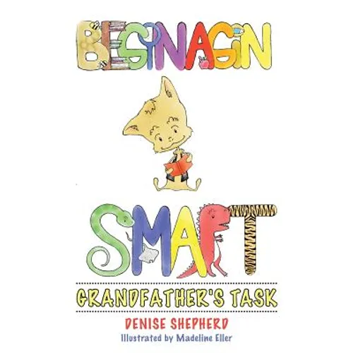 Beginagin Smart: Grandfather's Task - Paperback