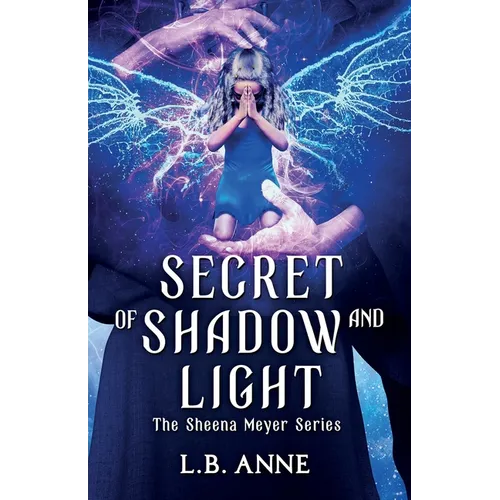 Secret of Shadow and Light - Paperback
