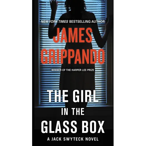 The Girl in the Glass Box: A Jack Swyteck Novel - Mass Market Paperbound