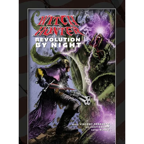 Witch Hunter - The Revolution By Night - Hardcover