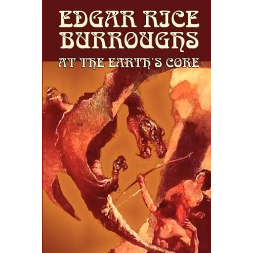 At the Earth's Core by Edgar Rice Burroughs, Science Fiction, Literary - Paperback