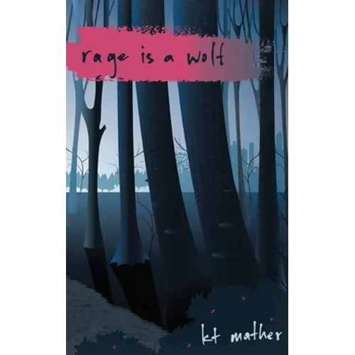 Rage is a Wolf - Paperback