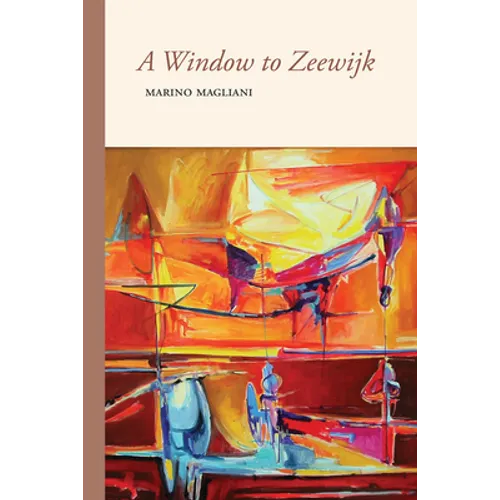 A Window to Zeewijk - Paperback