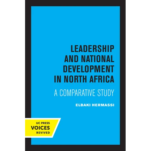 Leadership and National Development in North Africa: A Comparative Study - Paperback