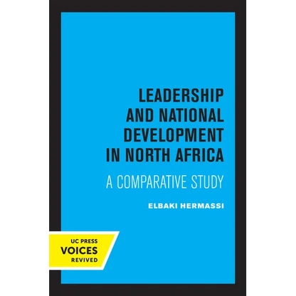 Leadership and National Development in North Africa: A Comparative Study - Paperback