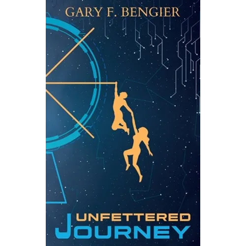 Unfettered Journey - Hardcover