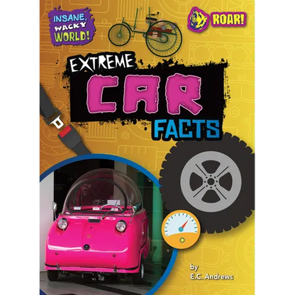 Extreme Car Facts - Library Binding