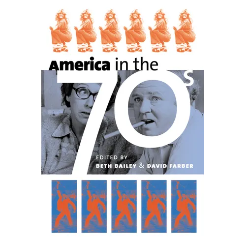 America in the Seventies - Paperback