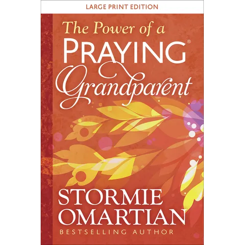 The Power of a Praying Grandparent Large Print - Paperback
