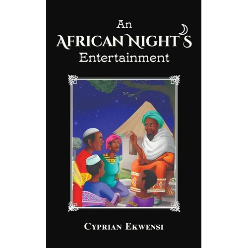 An African Night's Entertainment - Paperback