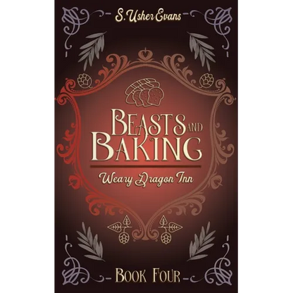 Beasts and Baking: A Cozy Fantasy Novel - Paperback