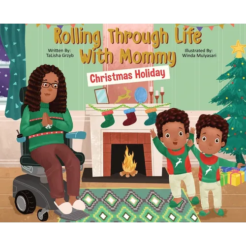 Rolling Through Life With Mommy: Christmas Holiday - Hardcover