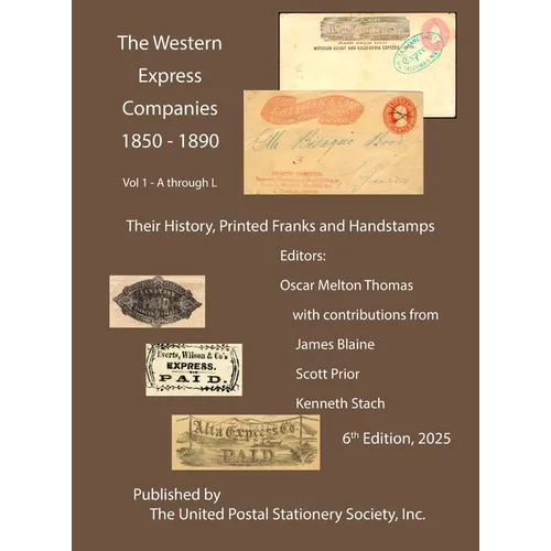 The Western Express Companies 1850-1890 Vol 1 - Hardcover