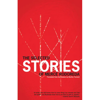 The Selected Stories of Mercè Rodoreda - Paperback