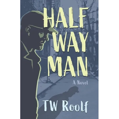 Halfway Man - Paperback
