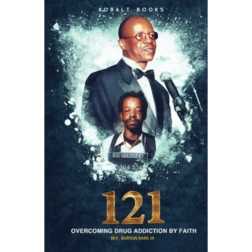 121: Overcoming Drug Addiction by Faith - Paperback