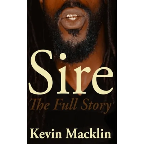 Sire: The Full Story - Paperback