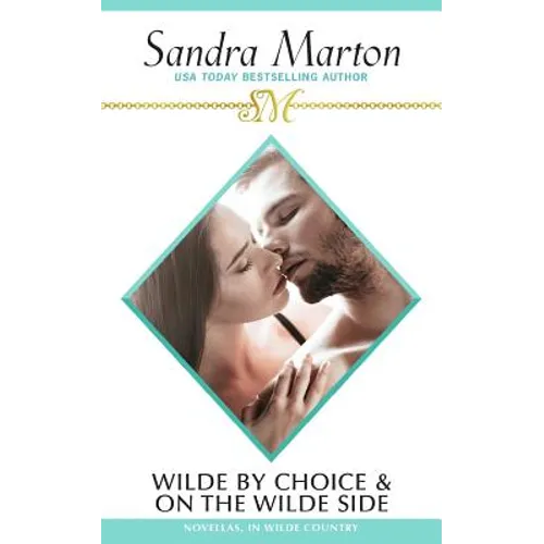 In Wilde Country: Two Hot Novellas - Paperback
