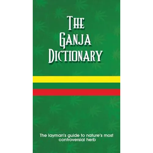 The Ganja Dictionary - Paperback