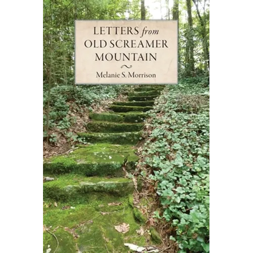 Letters from Old Screamer Mountain - Paperback