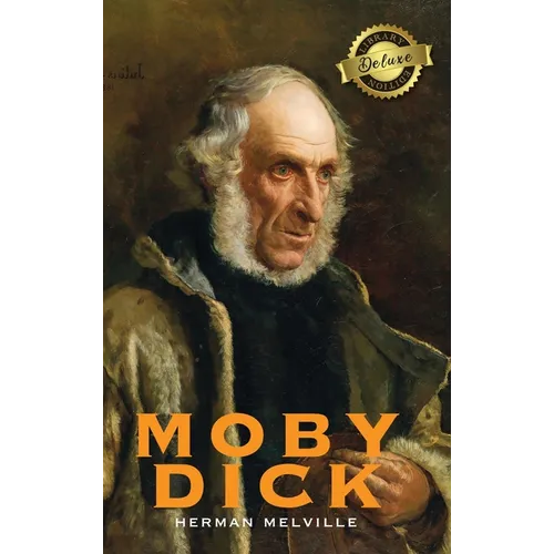 Moby Dick (Deluxe Library Edition) - Hardcover