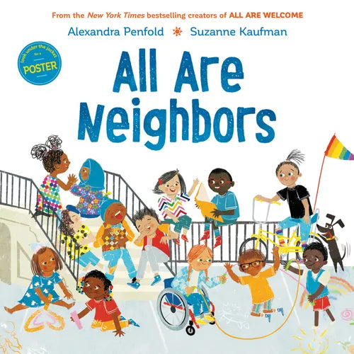 All Are Neighbors (an All Are Welcome Book) - Hardcover