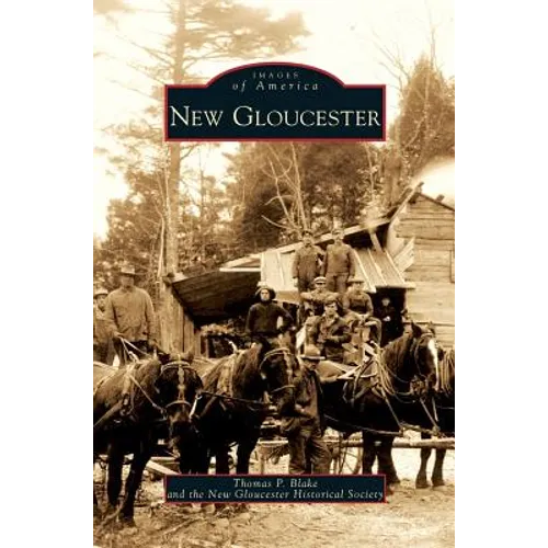 New Gloucester - Hardcover