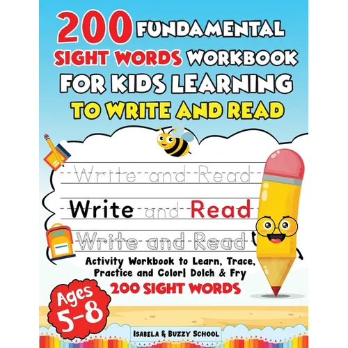 200 Fundamental Sight Words Workbook for Kids Learning to Write and Read - Paperback