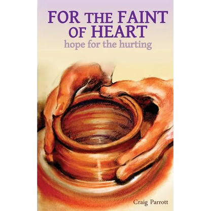 For the Faint of Heart - Paperback