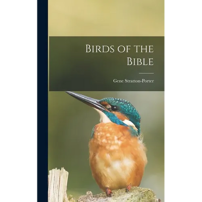Birds of the Bible - Hardcover