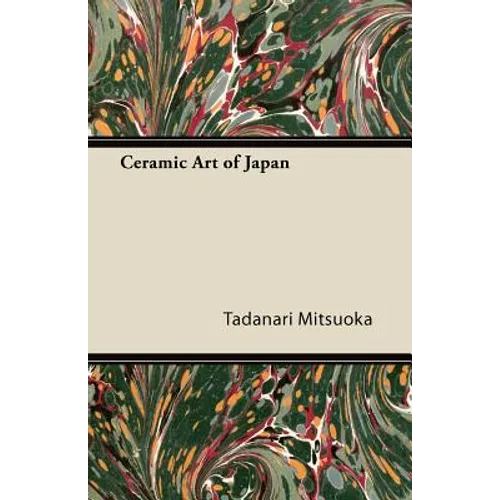 Ceramic Art of Japan - Paperback