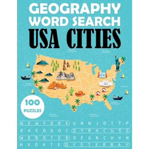 Geography Word Search - USA Cities: 100 Puzzles Large Print Book For Adults - Paperback