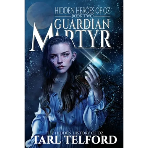Guardian Martyr: An Epic Fairy Tale Adventure - Paperback