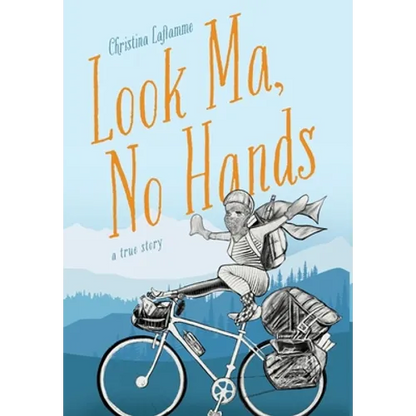 Look Ma, No Hands - Hardcover