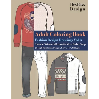 Adult Coloring Book Fashion Design Drawings: Autumn/Winter Collection for Men - Barber Shop - 29 High Resolution Designs - Paperback