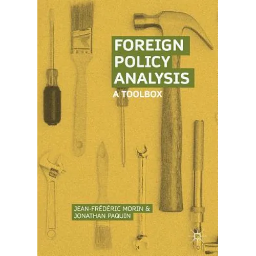 Foreign Policy Analysis: A Toolbox - Paperback