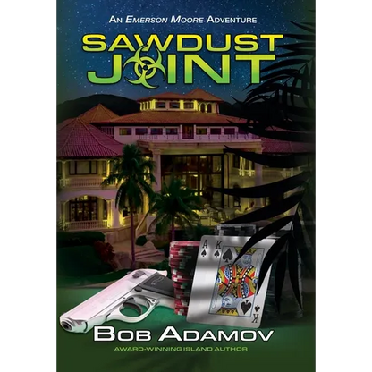 Sawdust Joint - Hardcover