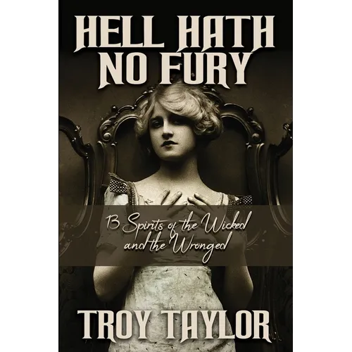 Hell Hath No Fury - Paperback