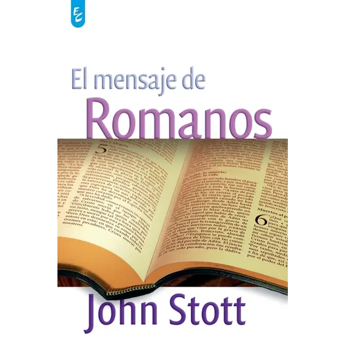 El Mensaje de Romanos - Paperback