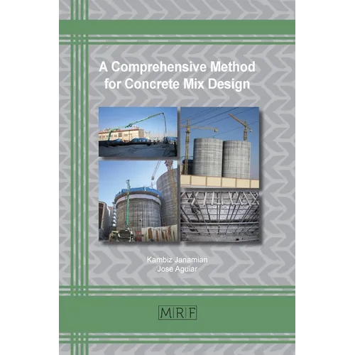 A Comprehensive Method for Concrete Mix Design - Paperback