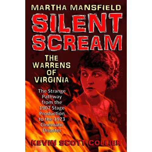 Martha Mansfield Silent Scream - Paperback