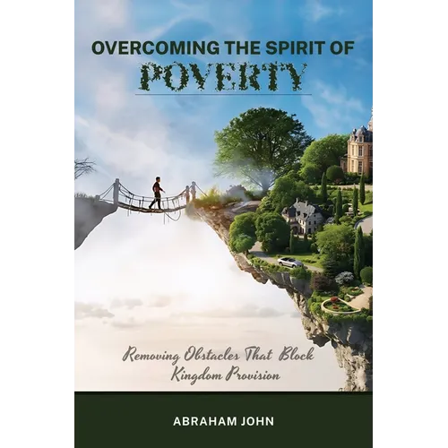 Overcoming the Spirit of Poverty - Paperback