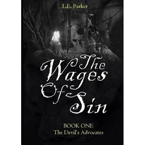 The Wages Of Sin: BOOK ONE: The Devil's Advocates - Paperback