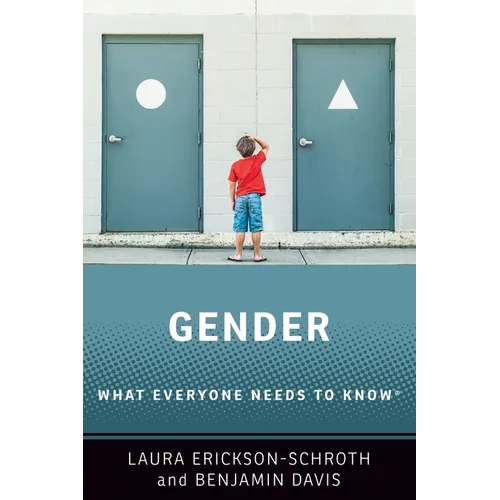 Gender: What Everyone Needs to Know(r) - Paperback