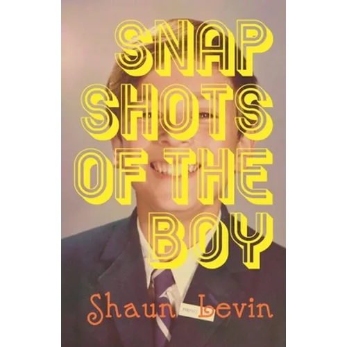 Snapshots of The Boy - Paperback