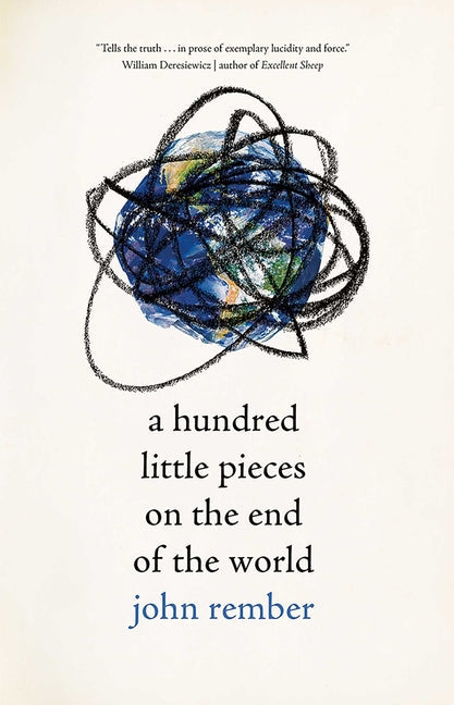 A Hundred Little Pieces on the End of the World - Hardcover