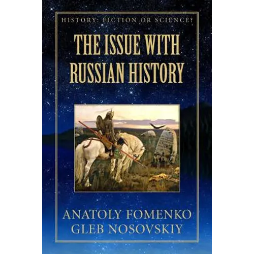 The Issue with Russian History - Paperback